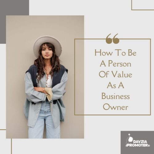 How To Become A person Of Value
